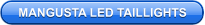 MANGUSTA LED TAILLIGHTS