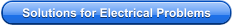 Solutions for Electrical Problems